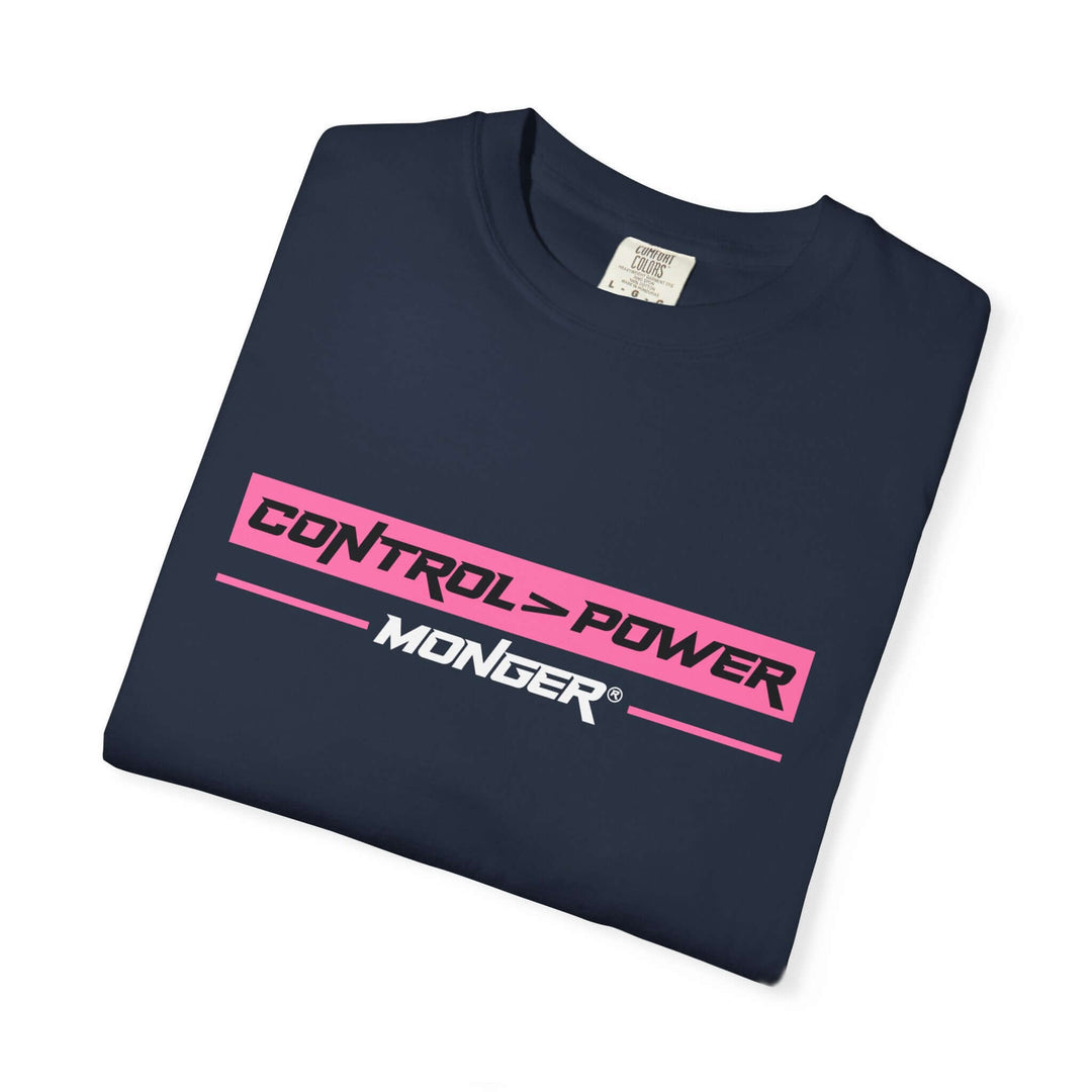 Control > Power Monger Unisex Garment-Dyed T-shirt | Trendy Graphic Tee, Gift for Men & Women, Streetwear, Casual Outfit, Cool Style