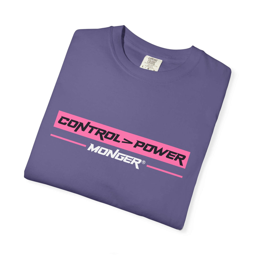 Control > Power Monger Unisex Garment-Dyed T-shirt | Trendy Graphic Tee, Gift for Men & Women, Streetwear, Casual Outfit, Cool Style