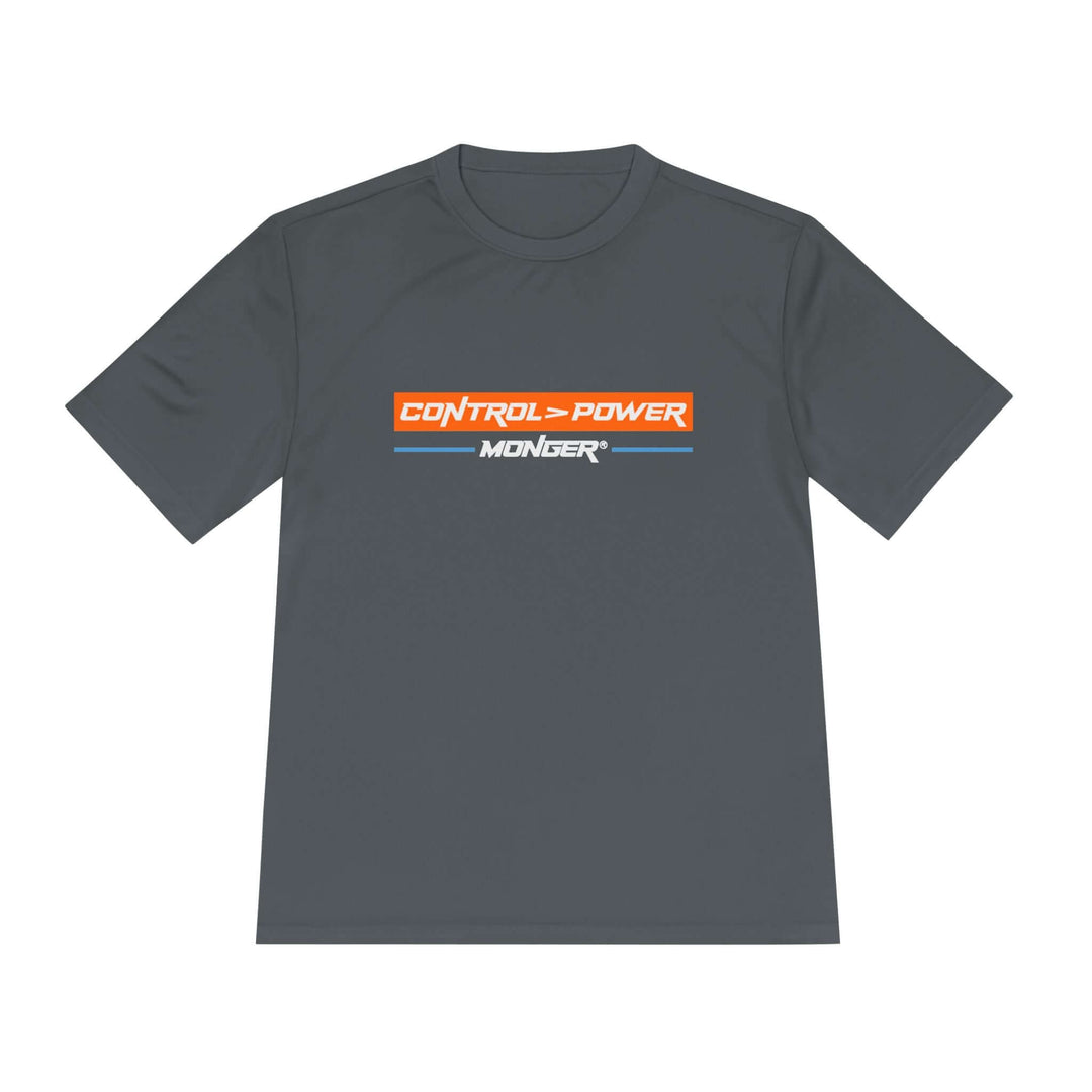 Control > Power Monger Unisex Moisture Wicking Tee - Control Your Power, Athletic Shirt, Workout Gear, Fitness Apparel, Sportswear, Gift for Him/Her