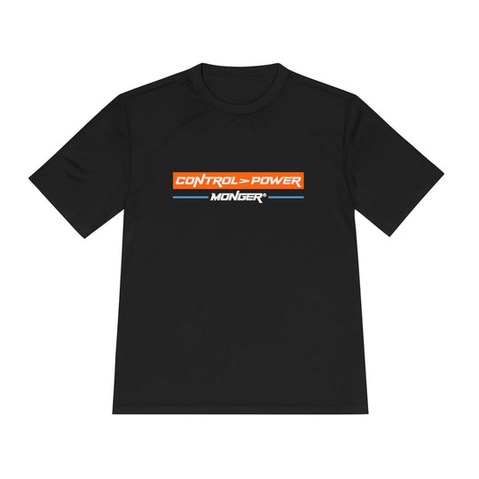 Control > Power Monger Unisex Moisture Wicking Tee - Control Your Power, Athletic Shirt, Workout Gear, Fitness Apparel, Sportswear, Gift for Him/Her